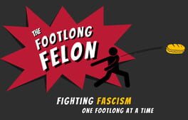 The Footlong Felon artwork 1