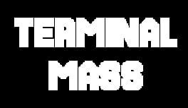 Terminal Mass artwork 3