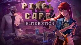 Pixel Cafe: Elite Edition artwork 1