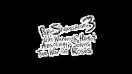 Paper Shakespeare 3: Girl Werewolf Hamlet Absolutely Solves the War of the Roses artwork 2