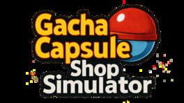 Gacha Capsule Shop Simulator: Akihabara artwork 1
