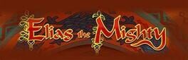 Elias the Mighty artwork 1