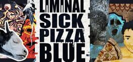 Liminal Sick Pizza Blue artwork 1