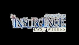 Insurgence: Last Wishes artwork 2