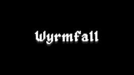 Wyrmfall artwork 2