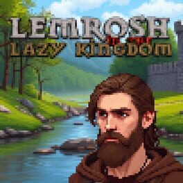 LeMrosh in the Lazy Kingdom artwork 1