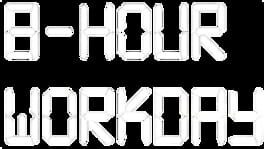 8-Hour Workday artwork 2