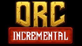 Orc Incremental artwork 3