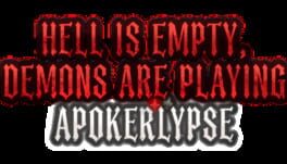 Hell Is Empty, Demons Are Playing Apokerlypse artwork 2