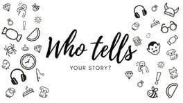 Who tells your story artwork 1