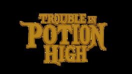 Trouble in Potion High artwork 2