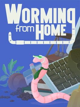 Worming from Home artwork 7