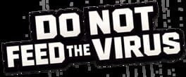 Do Not Feed the Virus artwork 3