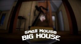 Small Mouse Big House artwork 1