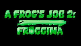 A Frog's Job 2: Froggina artwork 2