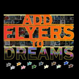 Add Flyers To Dreams artwork 2