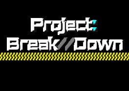 Project: Break//Down artwork 2