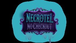 Necrotel: No Checkout artwork 2
