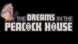The Dreams in the Peacock House artwork 2