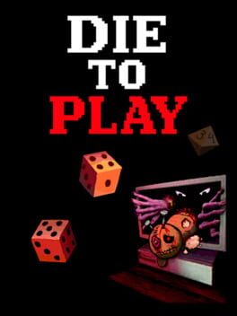 Die to Play artwork 5