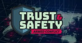 Trust & Safety: Armed Conflict artwork 2