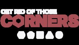 Get Rid Of Those Corners artwork 2