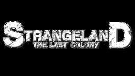 Strangeland: The Last Colony artwork 2