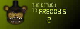 The Return To Freddy's 2 artwork 2