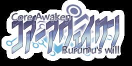 Core Awaken Rurumu's will artwork 2