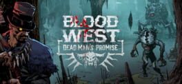 Blood West: Dead Man’s Promise artwork 1