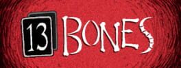 13 Bones artwork 1