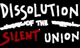 Dissolution of the Silent Union artwork 1