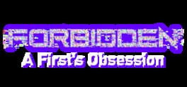 Forbidden: A First's Obsession artwork 2