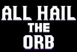 All Hail the Orb artwork 8
