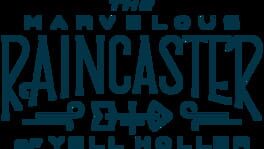 The Marvelous Raincaster of Yell Holler artwork 2