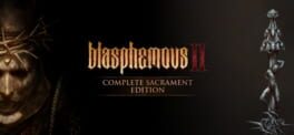 Blasphemous 2: Complete Sacrament Edition artwork 1