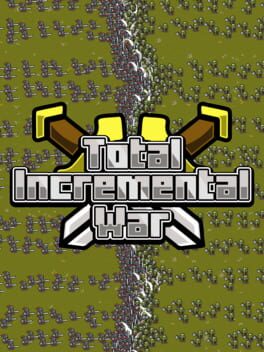 Total Incremental Battle artwork 6