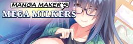 Manga Maker's Mega Milkers artwork 1