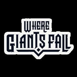 Where Giants Fall artwork 6