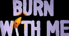 Burn With Me artwork 5
