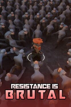 Resistance Is Brutal artwork 3