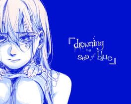Drowning in a Sea of Blue artwork 1
