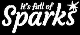 It's Full of Sparks artwork 2