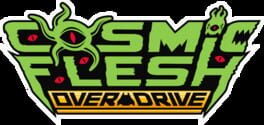 Cosmic Flesh: Overdrive artwork 3