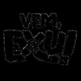 Vem, Exu artwork 2