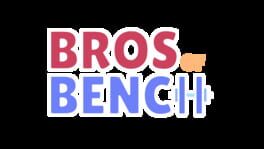Bros of Bench artwork 2