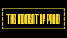 The Moment of Panic artwork 2