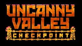 Uncanny Valley: Checkpoint artwork 2