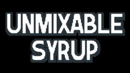 Unmixable Syrup artwork 2