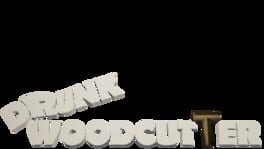 Drunk Woodcutter artwork 2
